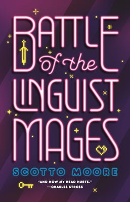 Battle of the Linguist Mages by Scotto Moore