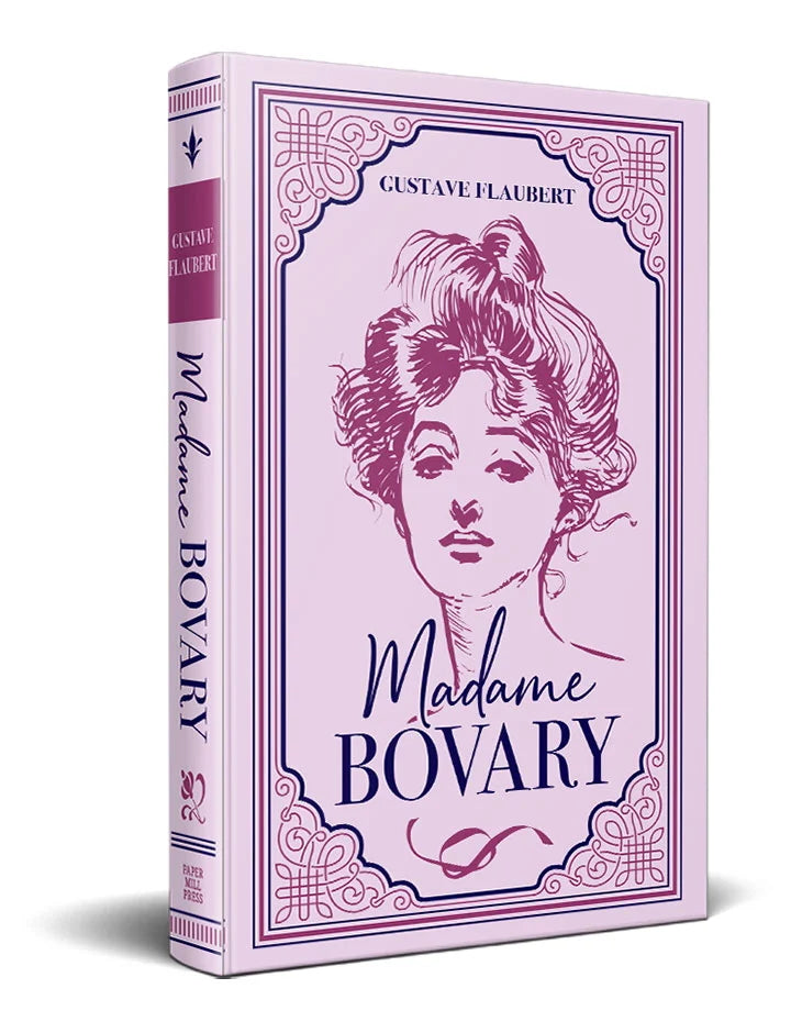 Madame Bovary by Gustave Flaubert