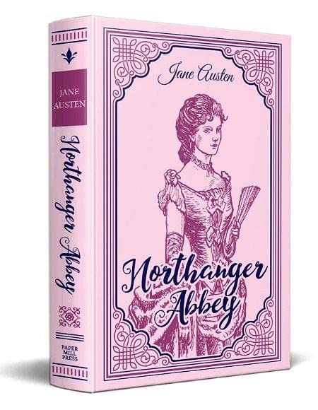 Northanger Abbey by Jane Austin