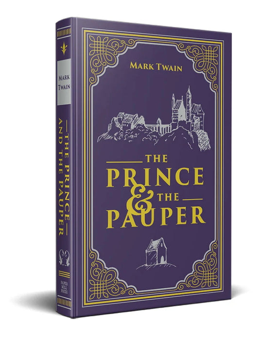 The Prince & the Pauper by Mark Twain