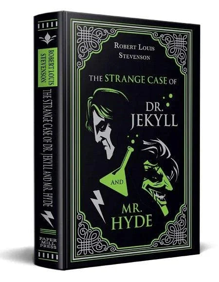 The Strange Case of Dr. Jekyll and Mr. Hyde by Robert Louis Stevenson