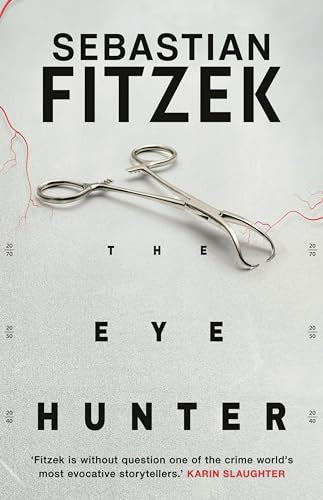 The Eye Hunter by Sebastian Fitzek (book 2/3)